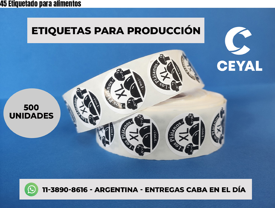 45 Etiquetado para alimentos