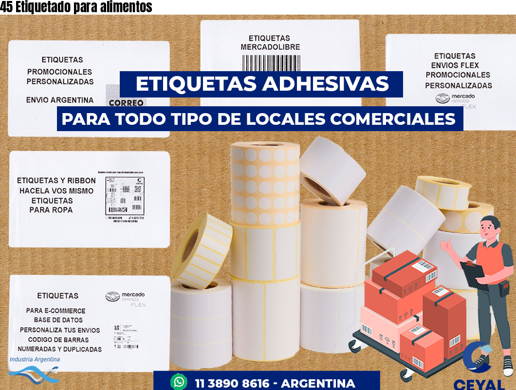 45 Etiquetado para alimentos
