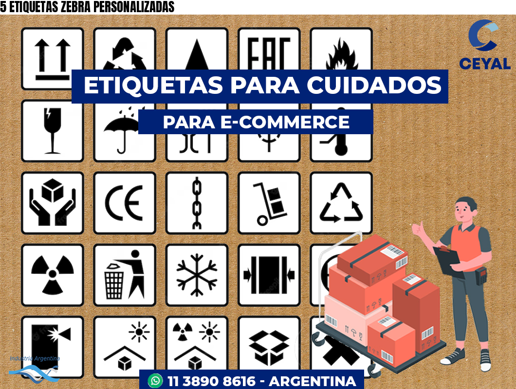 5 ETIQUETAS ZEBRA PERSONALIZADAS
