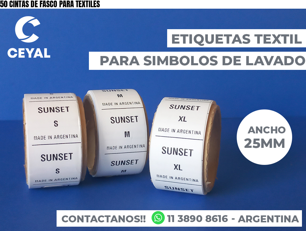 50 CINTAS DE FASCO PARA TEXTILES