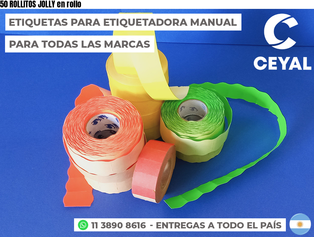 50 ROLLITOS JOLLY en rollo