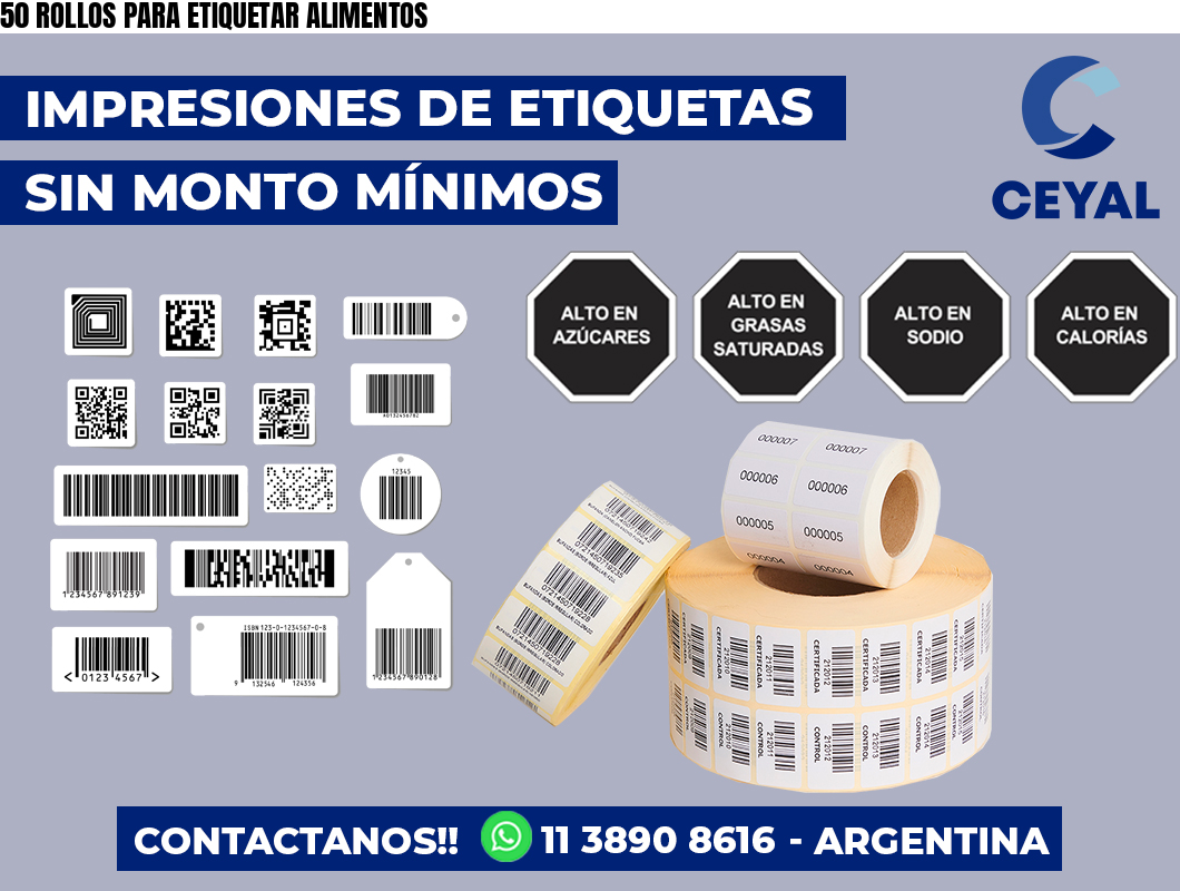 50 ROLLOS PARA ETIQUETAR ALIMENTOS