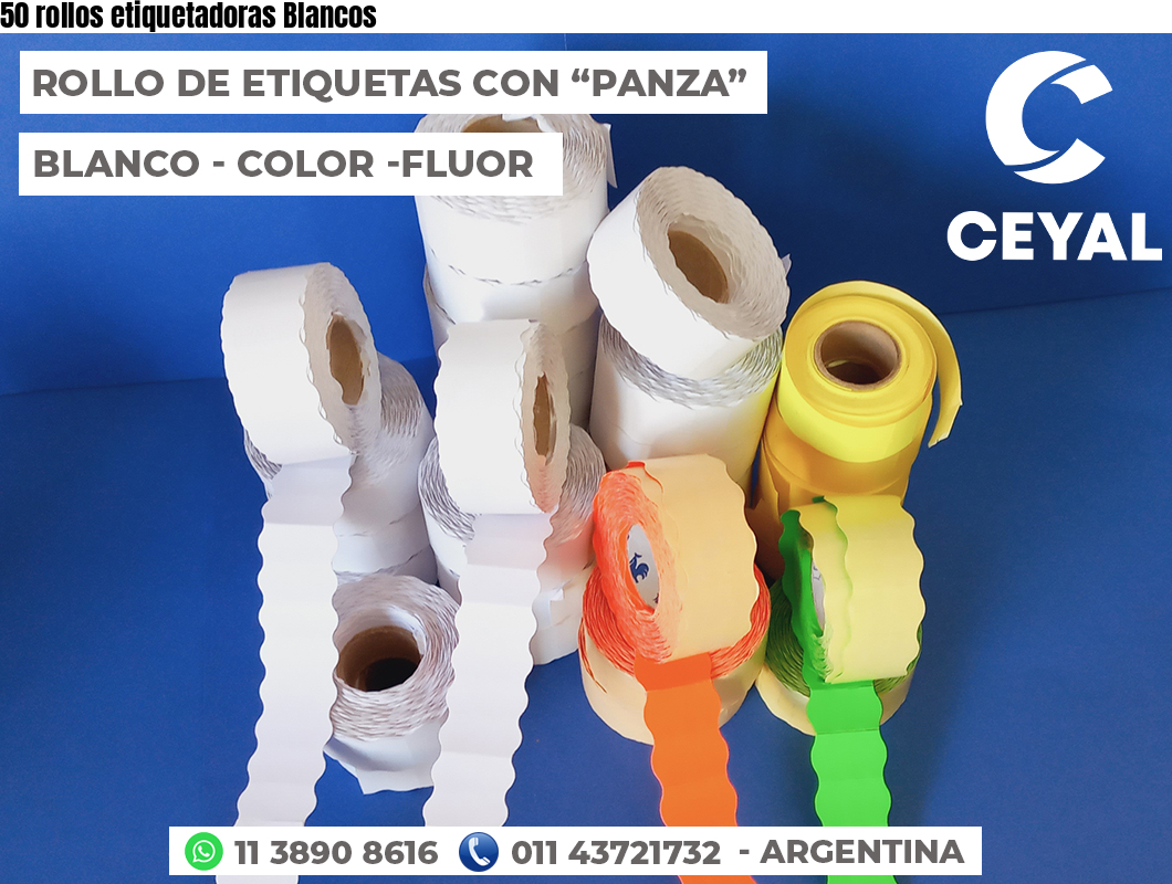 50 rollos etiquetadoras Blancos