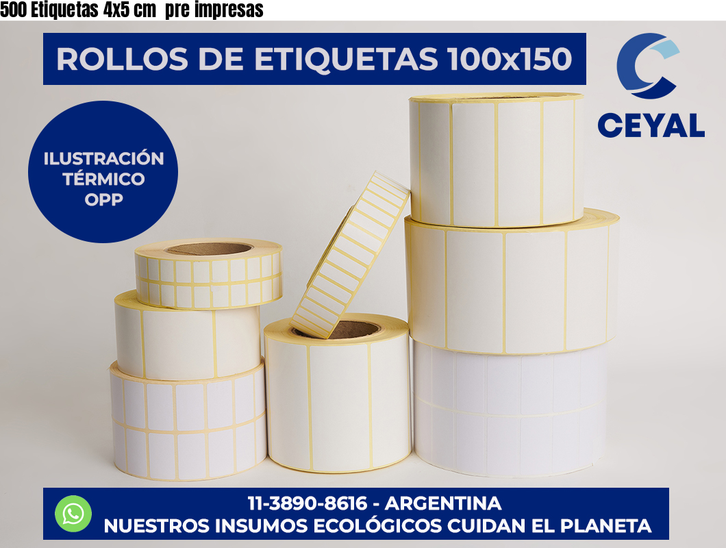 500 Etiquetas 4×5 cm  pre impresas