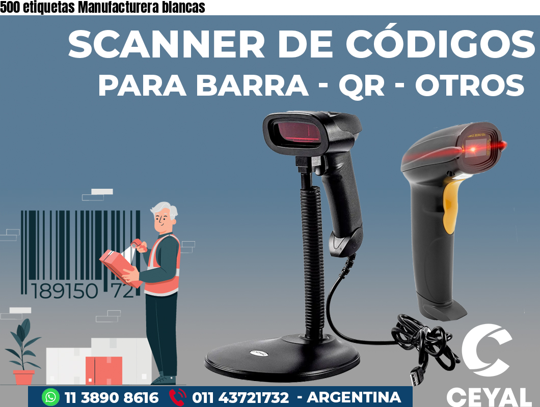 500 etiquetas Manufacturera blancas