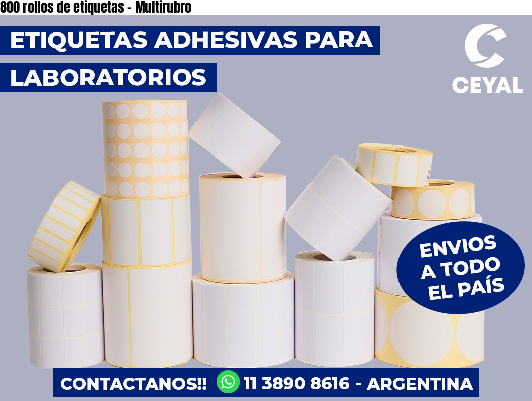 800 rollos de etiquetas - Multirubro