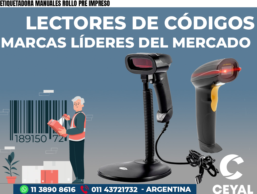 ETIQUETADORA MANUALES ROLLO PRE IMPRESO