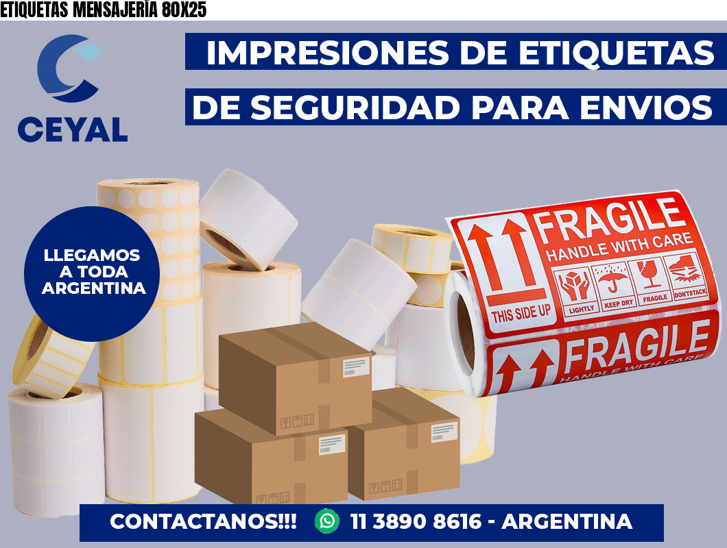ETIQUETAS MENSAJERÍA 80X25