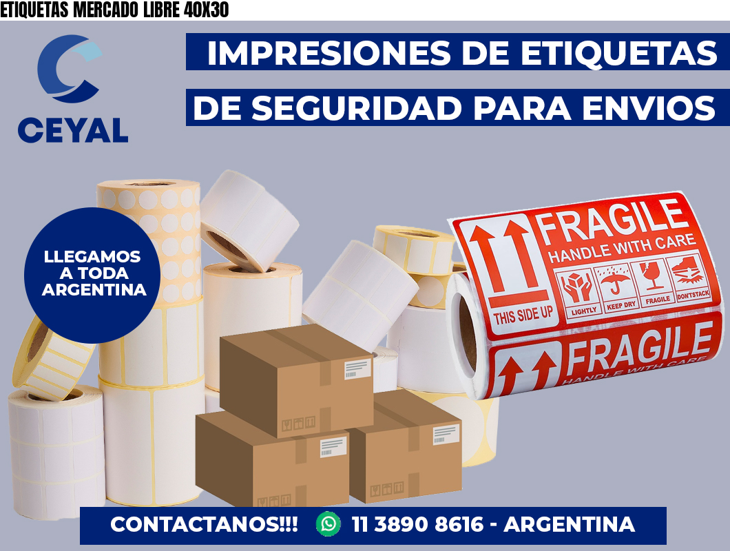 ETIQUETAS MERCADO LIBRE 40X30