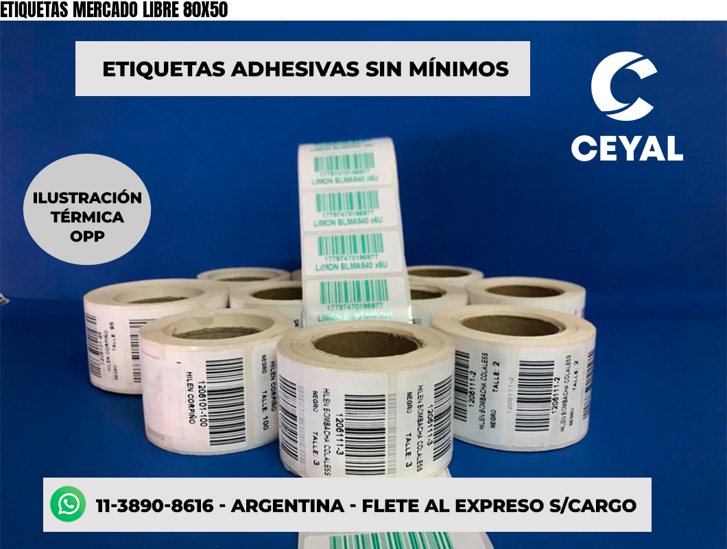 ETIQUETAS MERCADO LIBRE 80X50