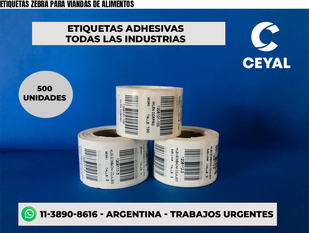 ETIQUETAS ZEBRA PARA VIANDAS DE ALIMENTOS