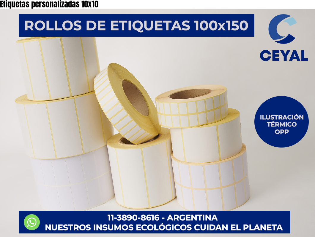 Etiquetas personalizadas 10×10