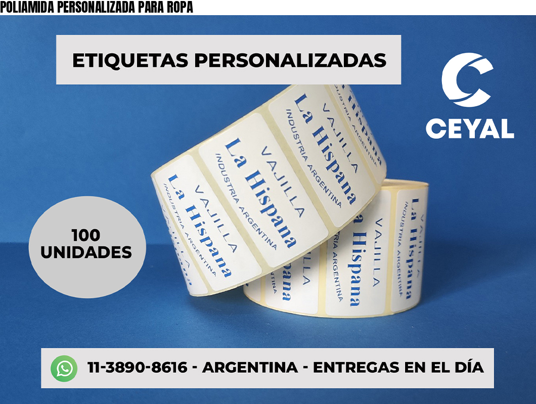 POLIAMIDA PERSONALIZADA PARA ROPA