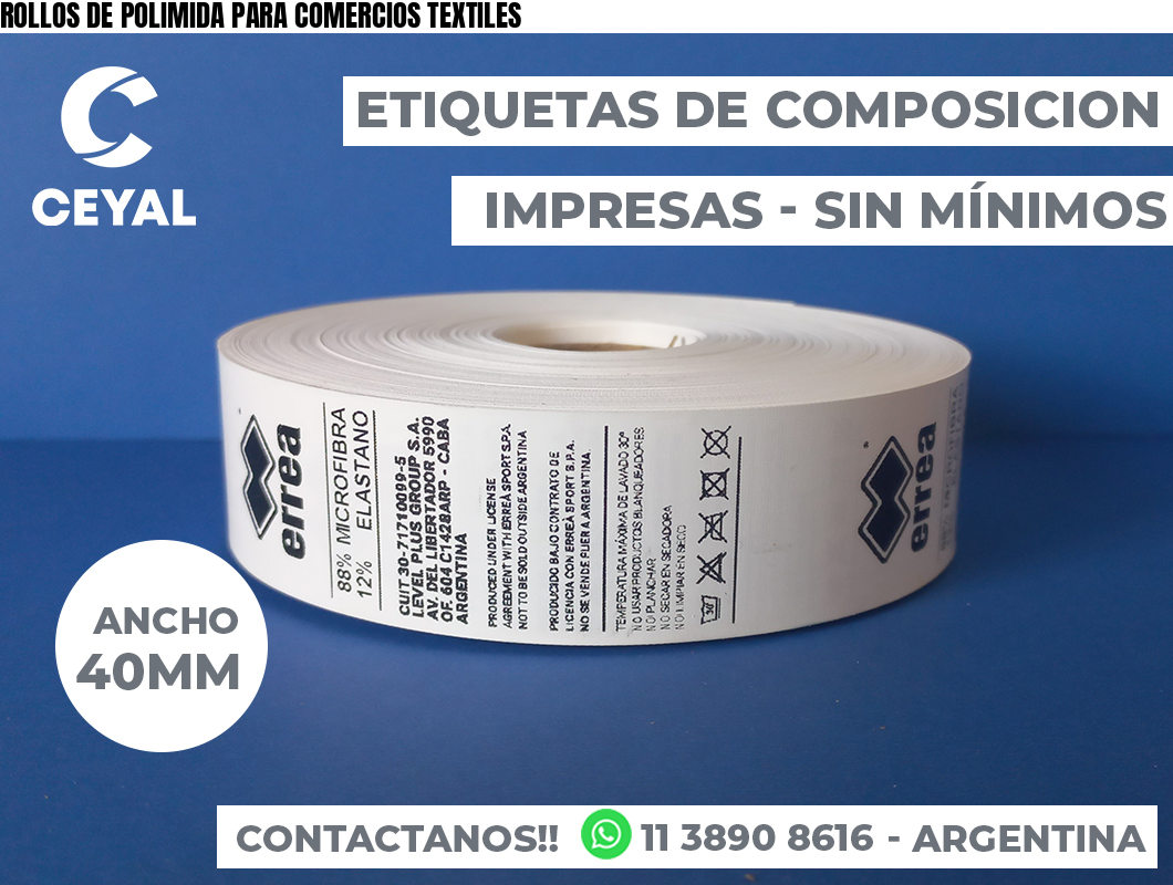 ROLLOS DE POLIMIDA PARA COMERCIOS TEXTILES