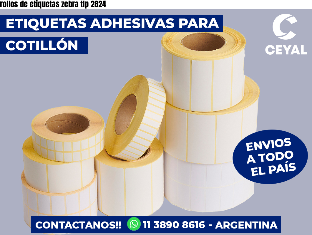 rollos de etiquetas zebra tlp 2824