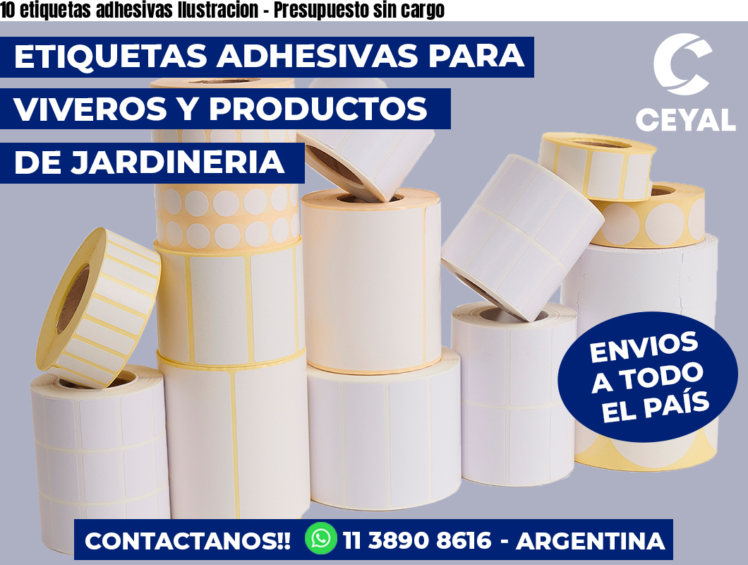 10 etiquetas adhesivas Ilustracion – Presupuesto sin cargo