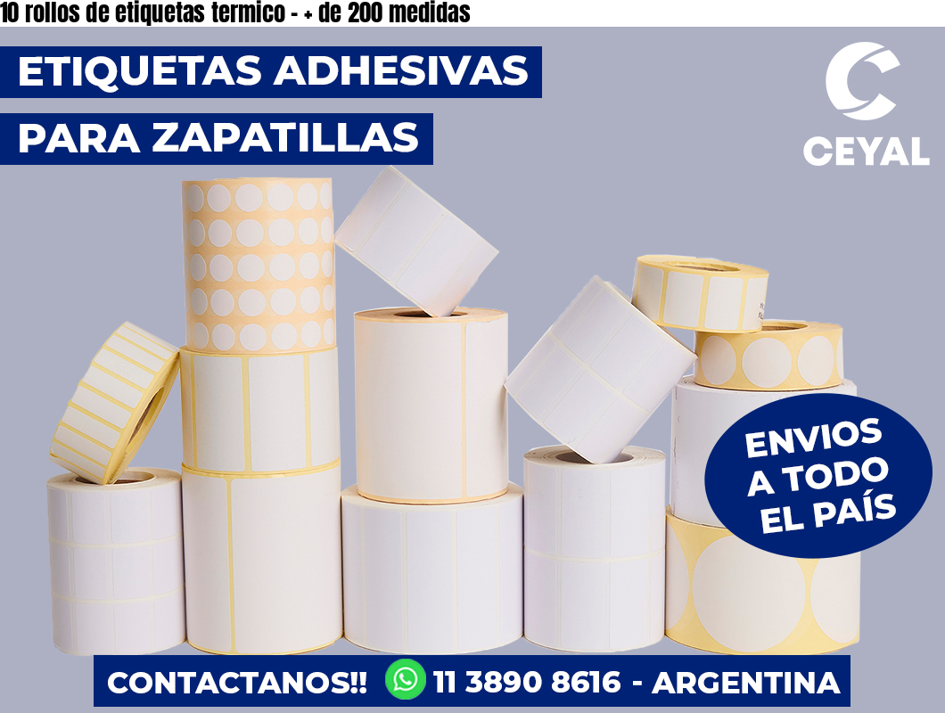 10 rollos de etiquetas termico – + de 200 medidas