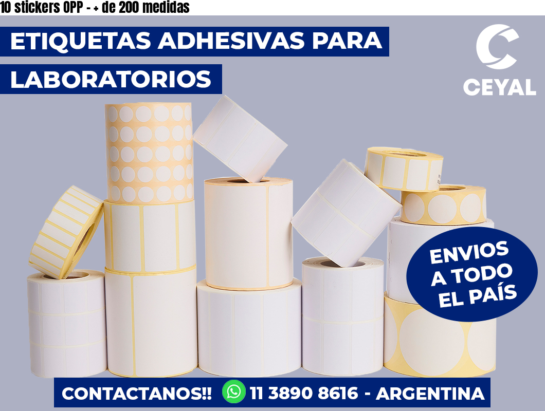 10 stickers OPP - + de 200 medidas