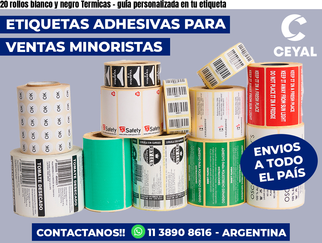 20 rollos blanco y negro Termicas – guía personalizada en tu etiqueta