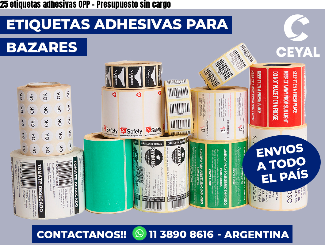 25 etiquetas adhesivas OPP – Presupuesto sin cargo
