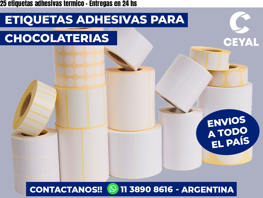 25 etiquetas adhesivas termico - Entregas en 24 hs