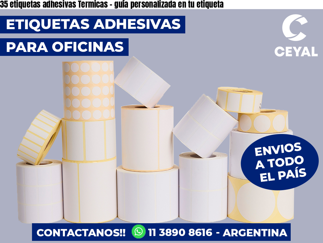 35 etiquetas adhesivas Termicas - guía personalizada en tu etiqueta