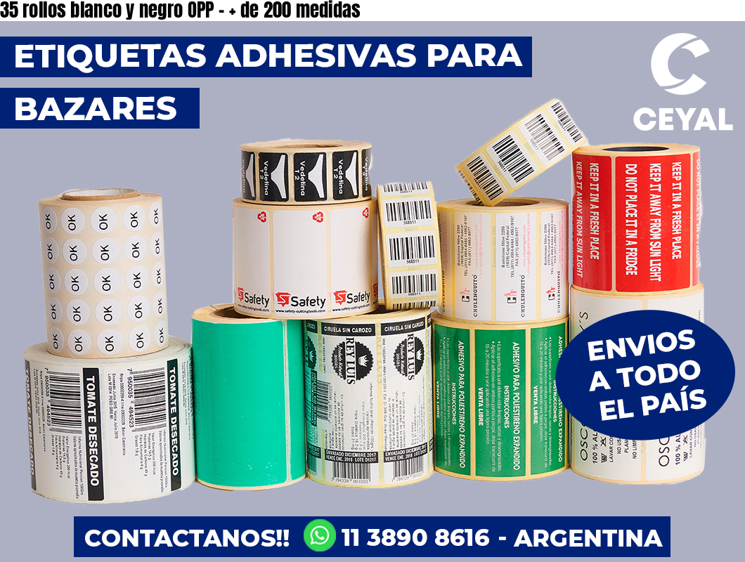 35 rollos blanco y negro OPP - + de 200 medidas