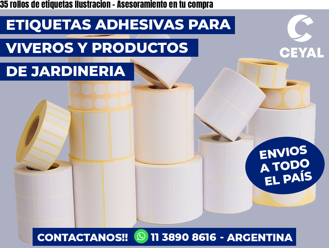 35 rollos de etiquetas Ilustracion - Asesoramiento en tu compra