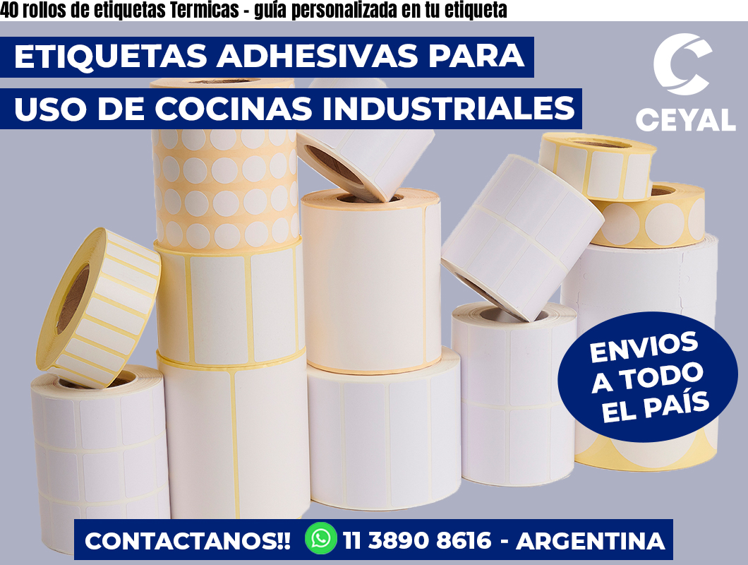 40 rollos de etiquetas Termicas - guía personalizada en tu etiqueta