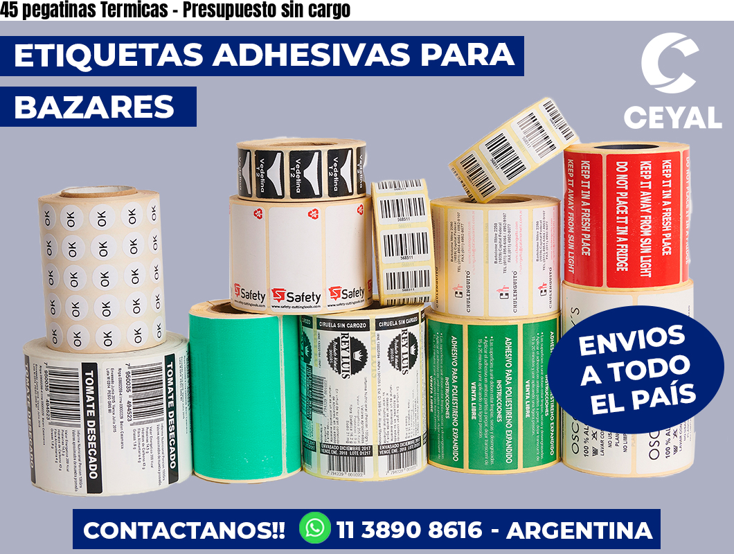 45 pegatinas Termicas – Presupuesto sin cargo