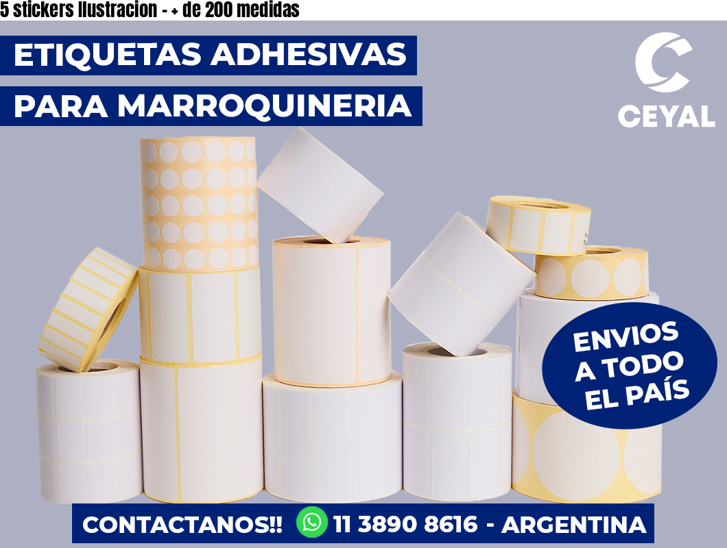 5 stickers Ilustracion - + de 200 medidas