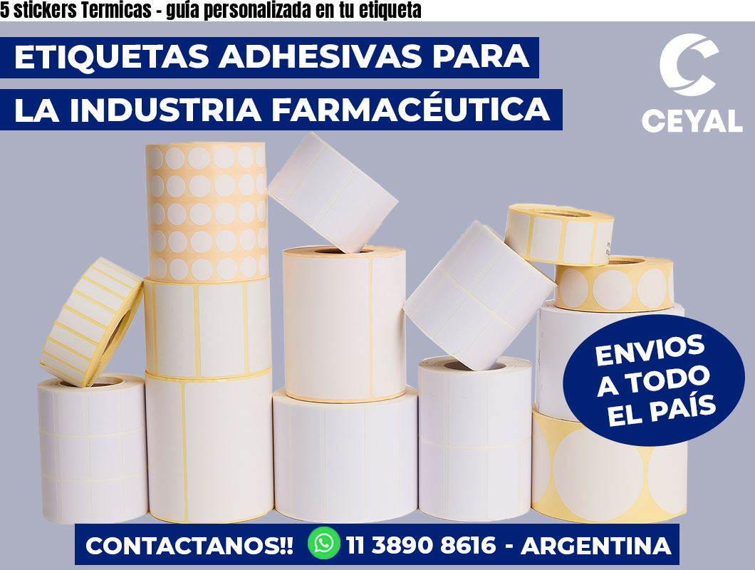 5 stickers Termicas – guía personalizada en tu etiqueta