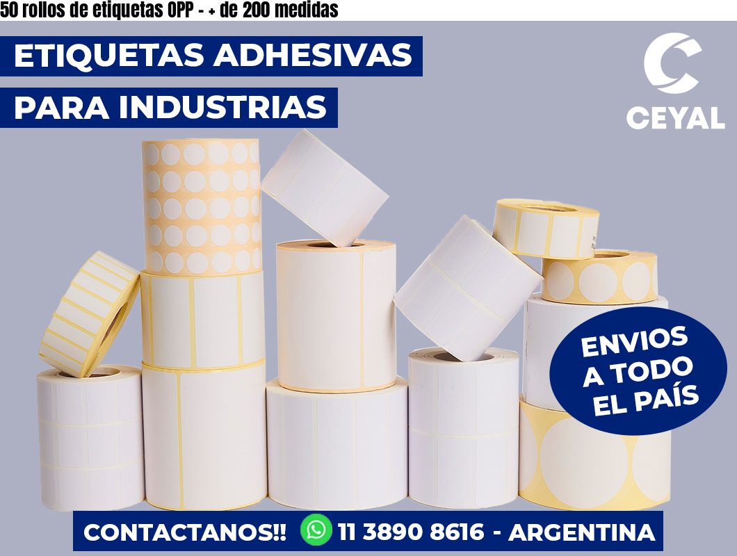50 rollos de etiquetas OPP - + de 200 medidas