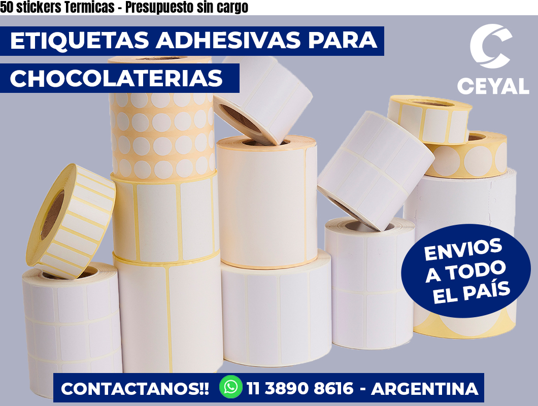 50 stickers Termicas - Presupuesto sin cargo