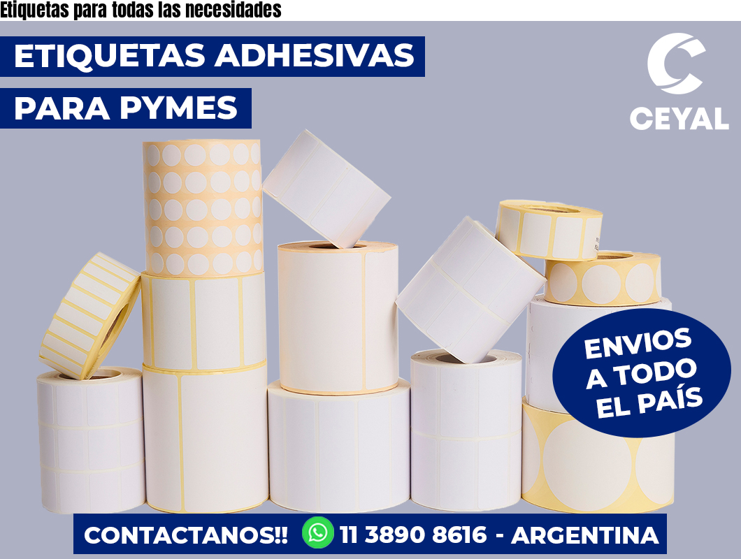 Etiquetas para todas las necesidades