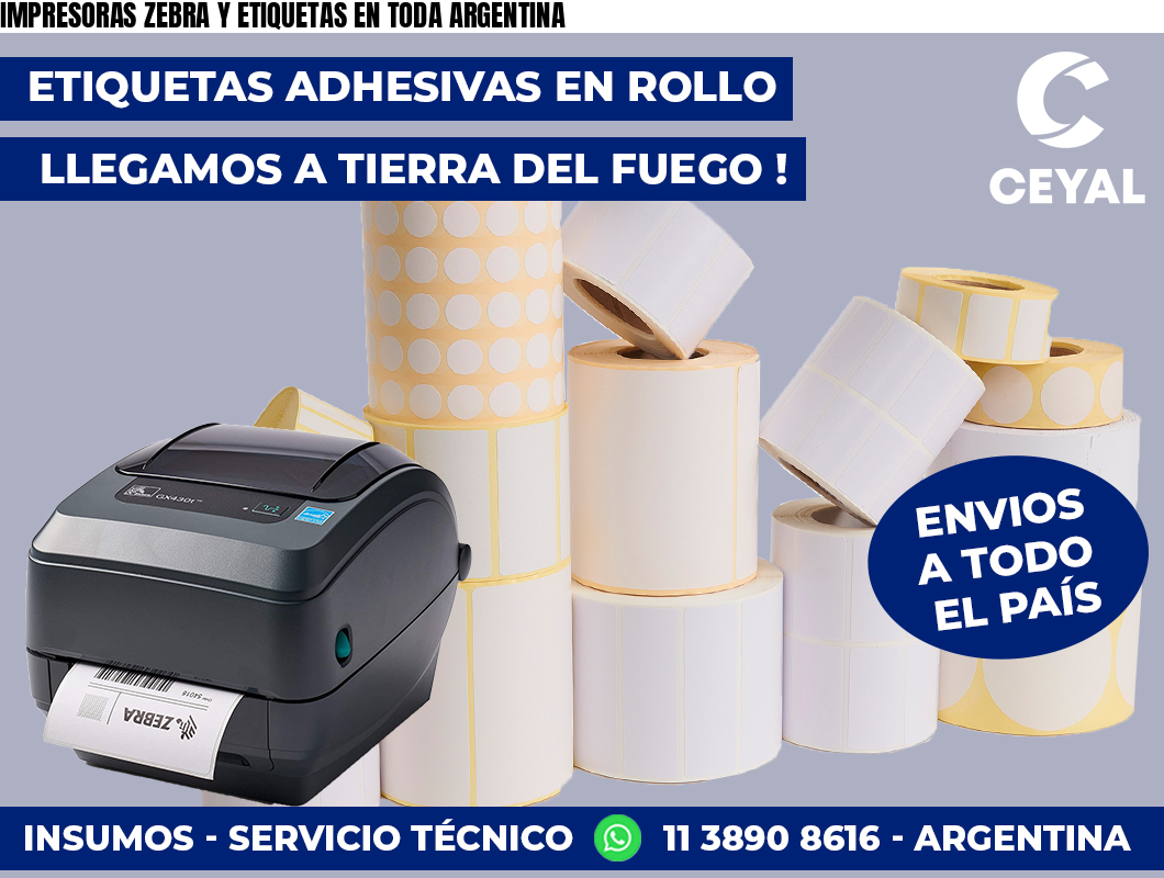IMPRESORAS ZEBRA Y ETIQUETAS EN TODA ARGENTINA