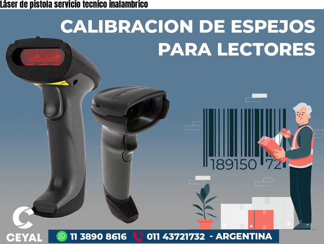 Láser de pistola servicio tecnico inalambrico
