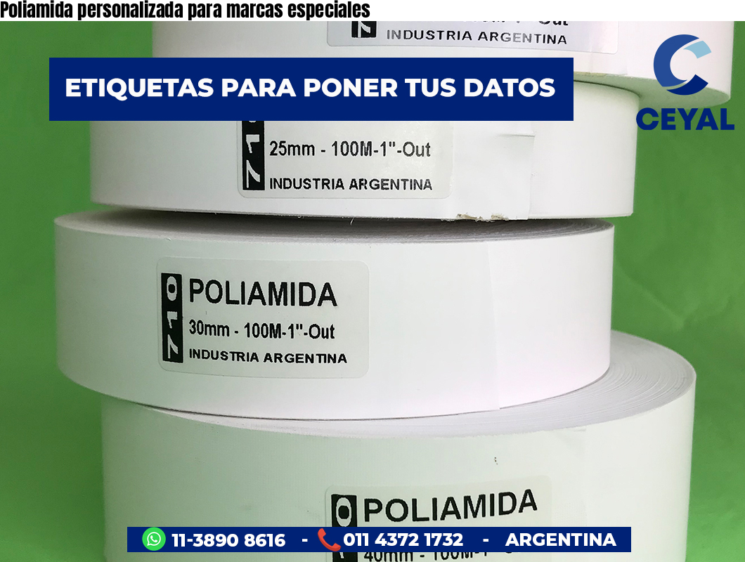 Poliamida personalizada para marcas especiales