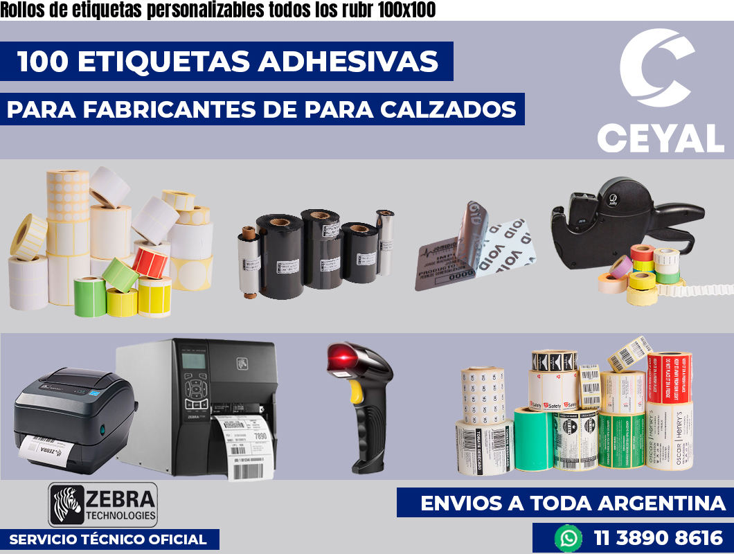 Rollos de etiquetas personalizables todos los rubr 100x100