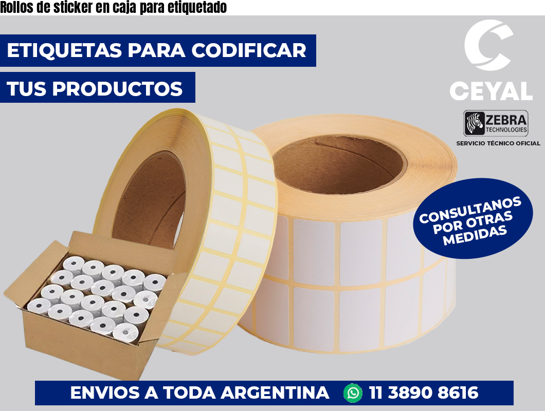 Rollos de sticker en caja para etiquetado