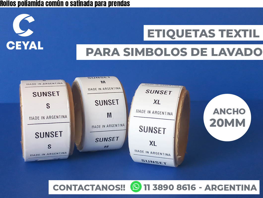 Rollos poliamida común o satinada para prendas