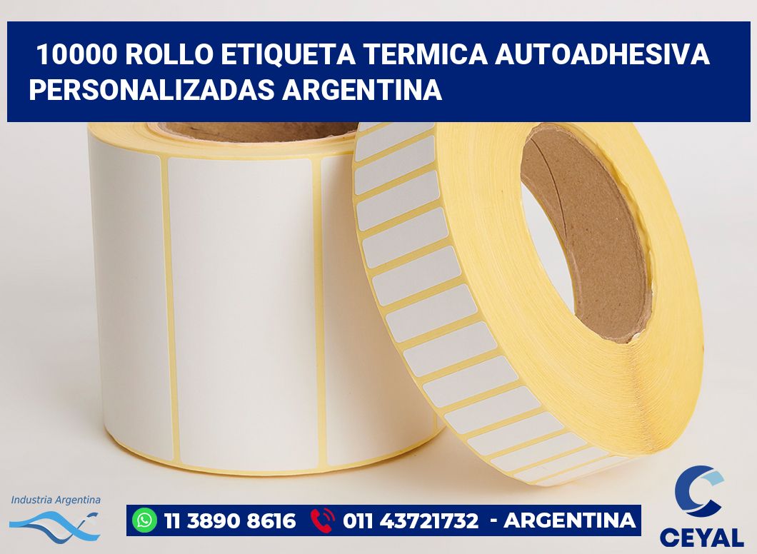 10000 Rollo etiqueta termica autoadhesiva personalizadas argentina