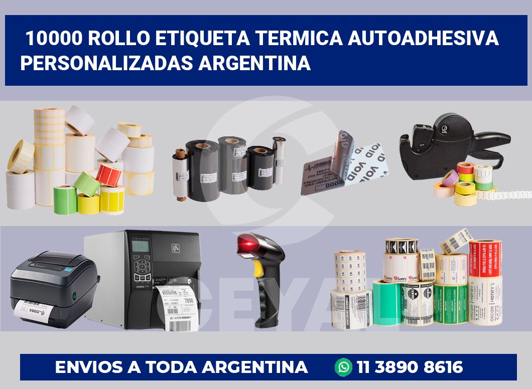 10000 Rollo etiqueta termica autoadhesiva personalizadas argentina
