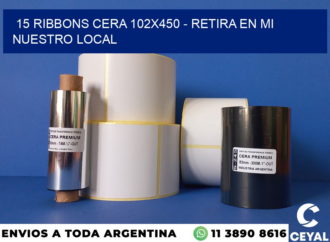 15 Ribbons cera 102×450 – retira en mi nuestro local