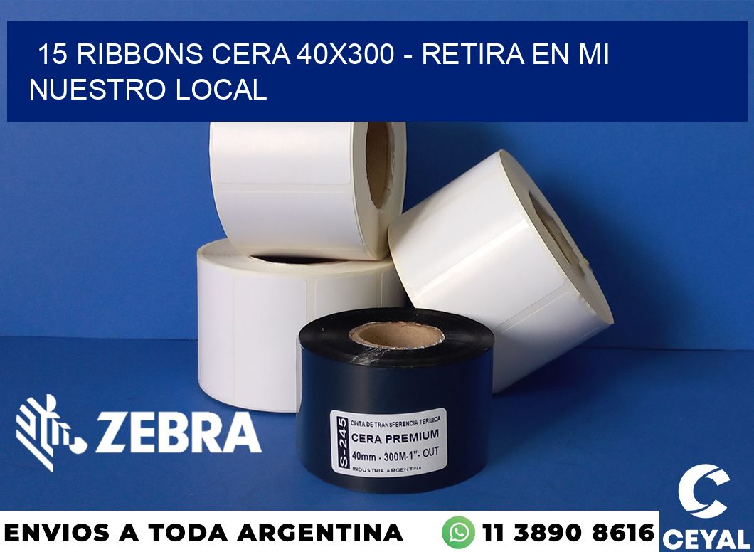 15 Ribbons cera 40x300 - retira en mi nuestro local