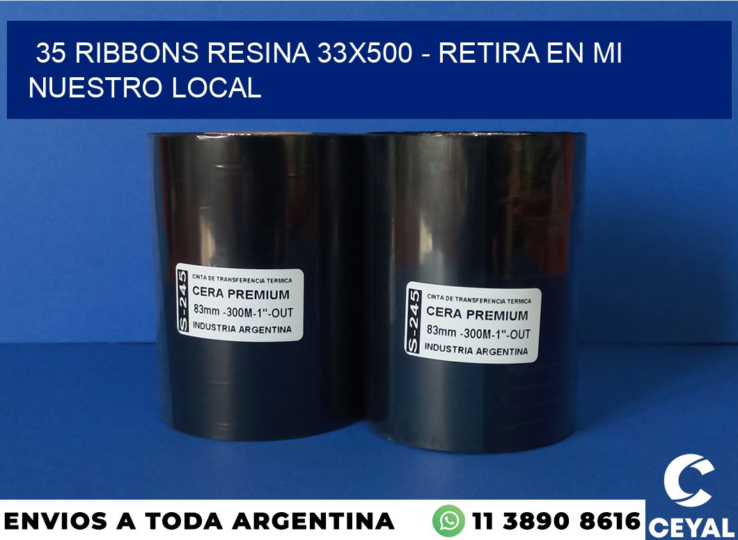 35 Ribbons resina 33×500 – retira en mi nuestro local