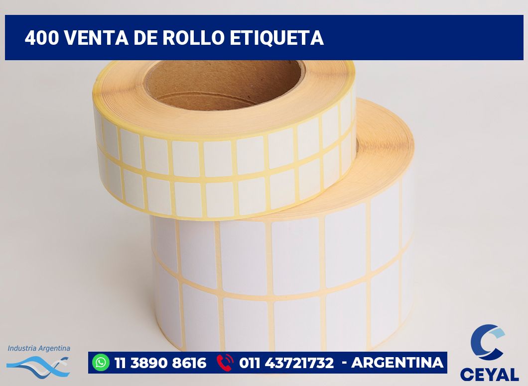 400 Venta de rollo etiqueta