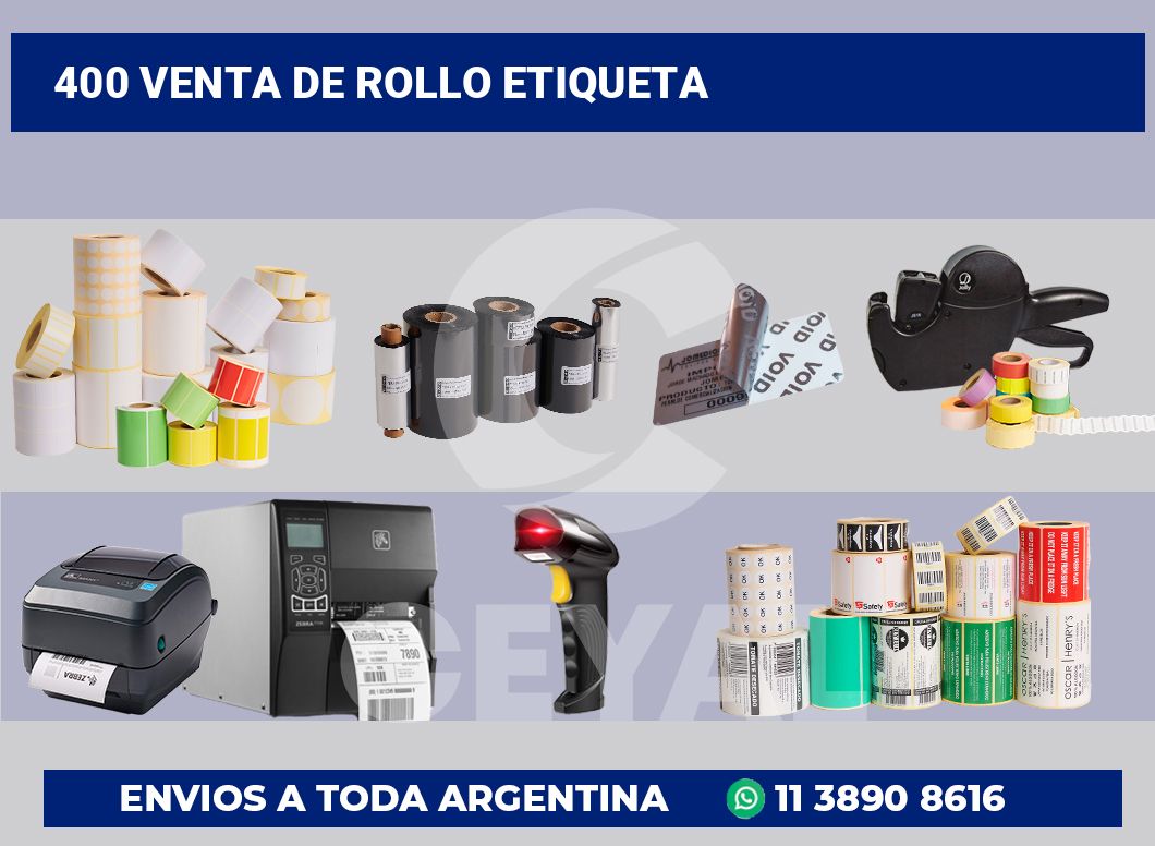 400 Venta de rollo etiqueta