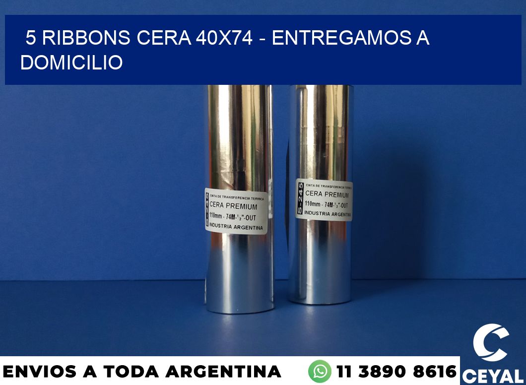 5 Ribbons cera 40×74 – entregamos a domicilio