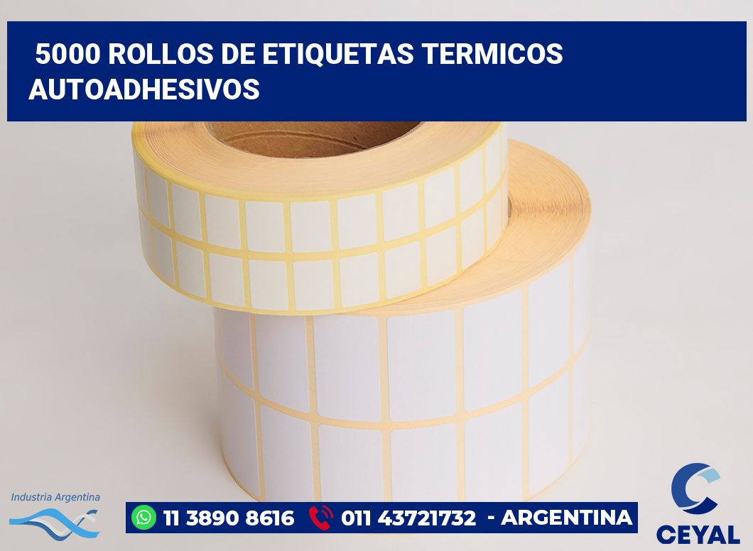 5000 Rollos de etiquetas termicos autoadhesivos
